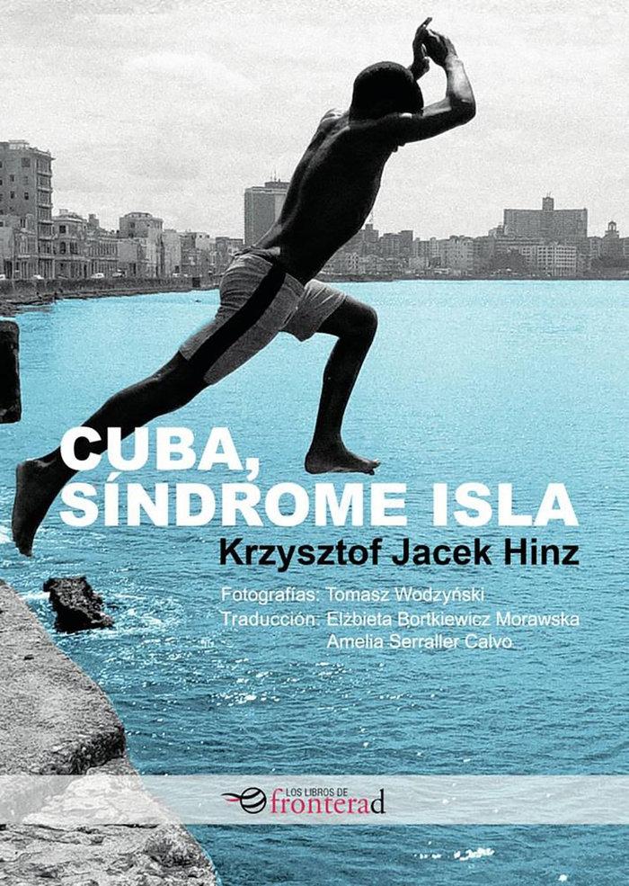 Cuba, síndrome isla. 