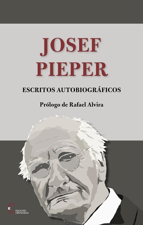 Escritos autobiográficos "(Josef Pieper)". 