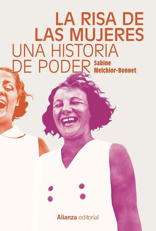 La risa de las mujeres "Una historia de poder". 