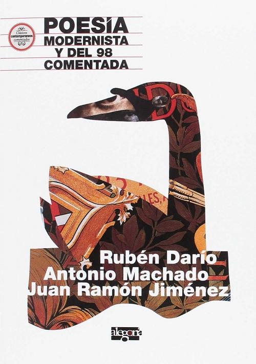 Poesía Modernista y del 98 comentada "Rubén Darío, Antonio Machado y Juan Ramón Jiménez". 