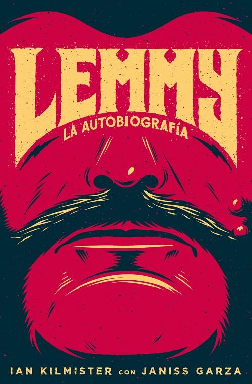 Lemmy "La autobiografía". 