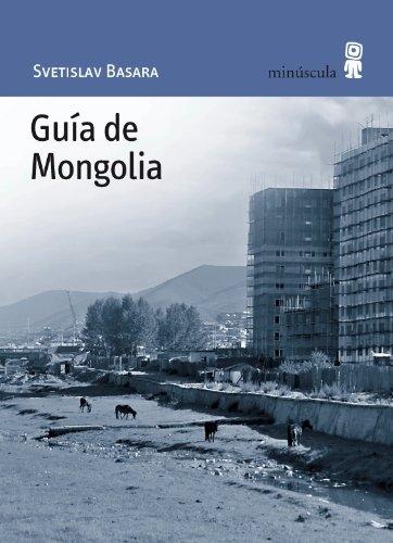 Guía de Mongolia. 