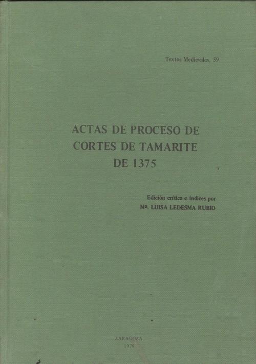 Actas de Proceso de Cortes de Tamarite de 1375. 