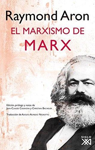 El marxismo de Marx. 