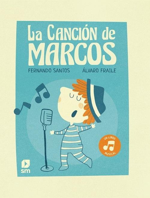 La canción de Marcos "(Un libro musical)". 
