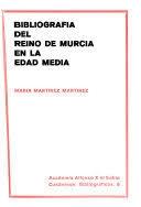 Bibliografía del Reino de Murcia en la Edad Media