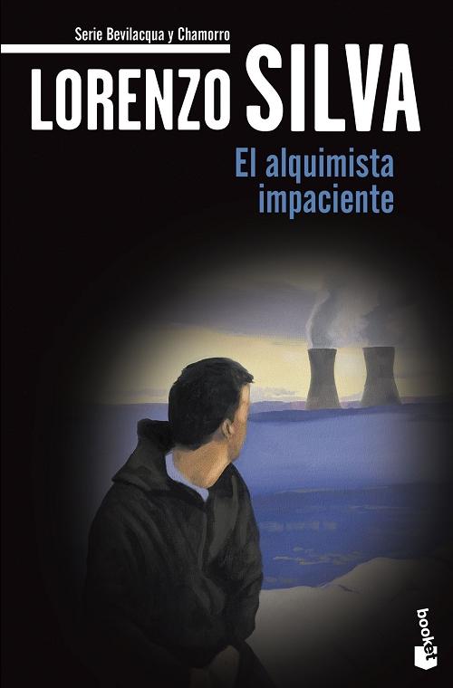 El alquimista impaciente "(Serie Bevilacqua y Chamorro - 2)". 