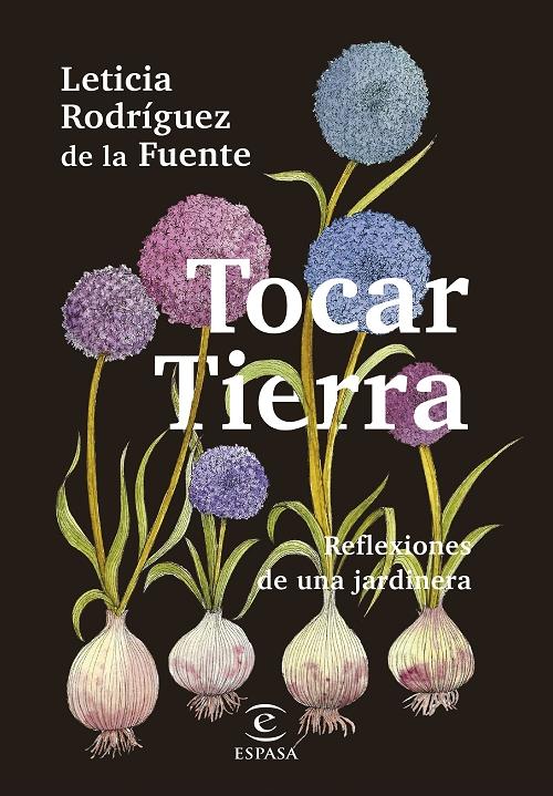 Tocar Tierra "Reflexiones de una jardinera". 