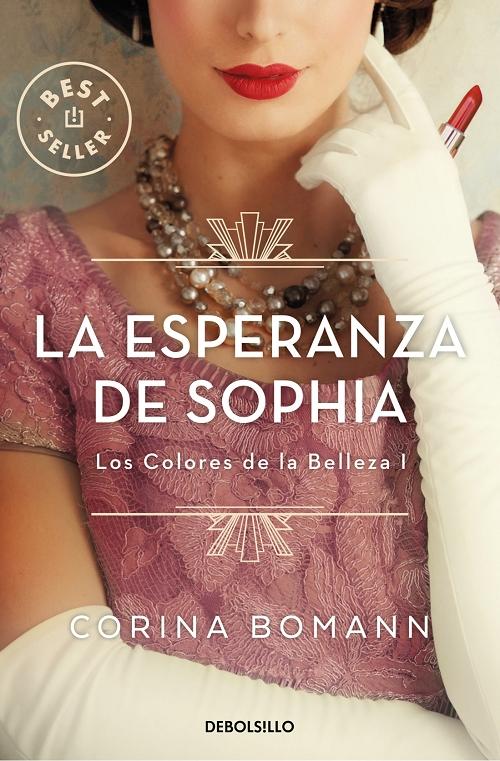 La esperanza de Sophia "(Los Colores de la Belleza - I)". 