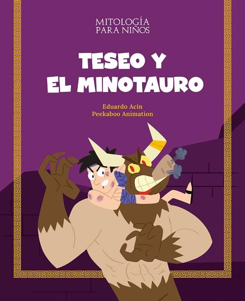 Teseo y el Minotauro "Mitología para niños". 