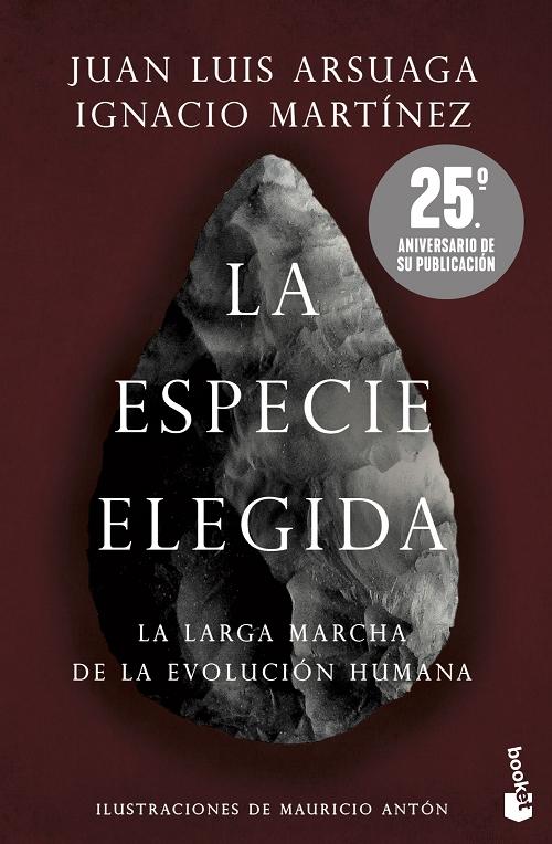 La especie elegida "La larga marcha de la evolución humana (Edición 25º aniversario)". 