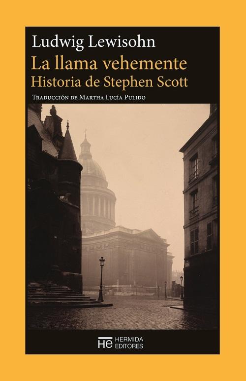 La llama vehemente "Historia de Stephen Scott". 
