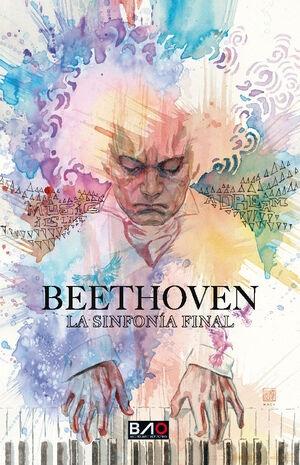Beethoven "La sinfonía final". 