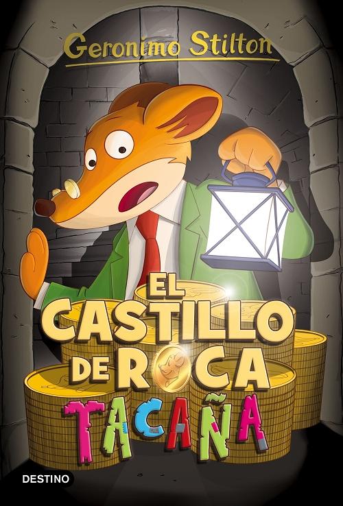 El castillo de Roca Tacaña "(Geronimo Stilton - 4)". 
