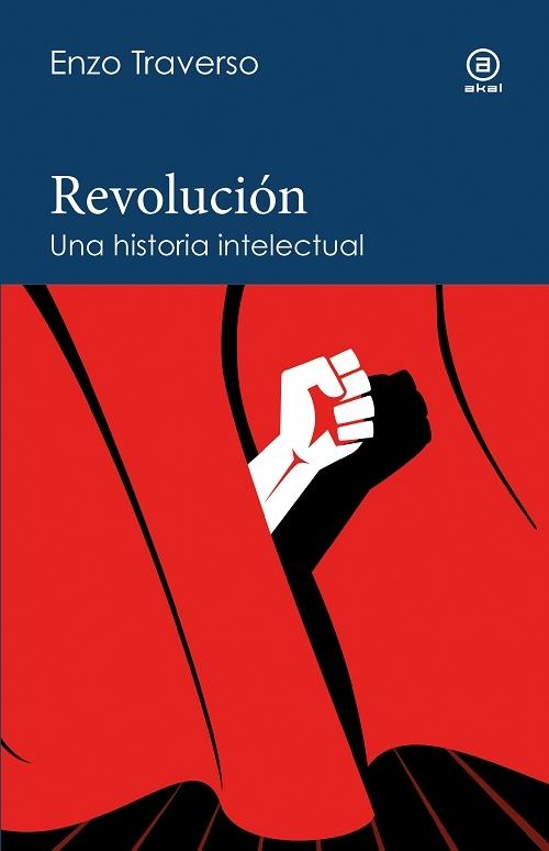 Revolución "Una historia intelectual". 