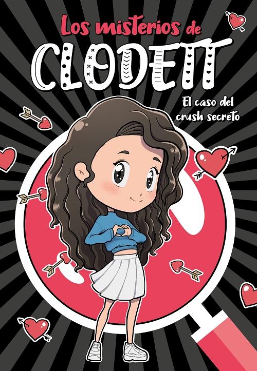 El caso del crush secreto "(Los misterios de Clodett - 2)". 