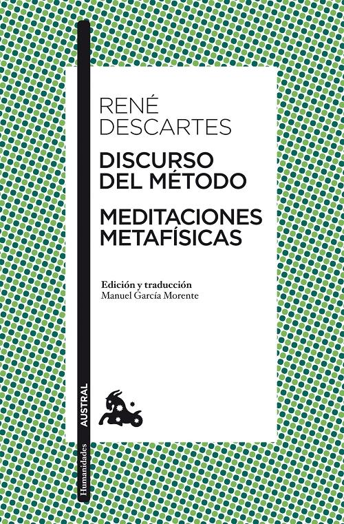 Discurso del método / Meditaciones metafísicas. 