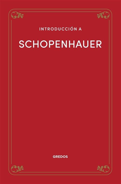 Introducción a Schopenhauer. 