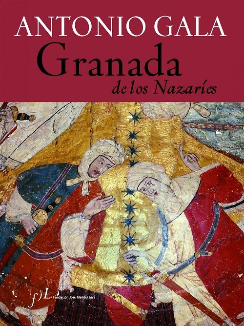 Granada de los Nazaríes. 