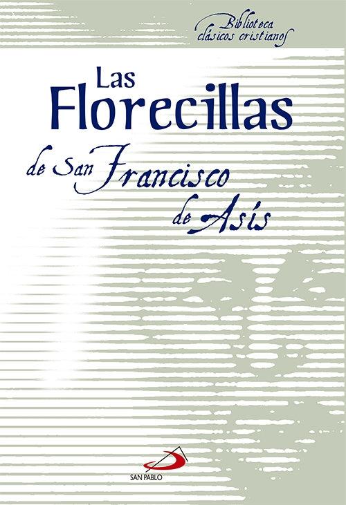 Las florecillas de San Francisco de Asis. 