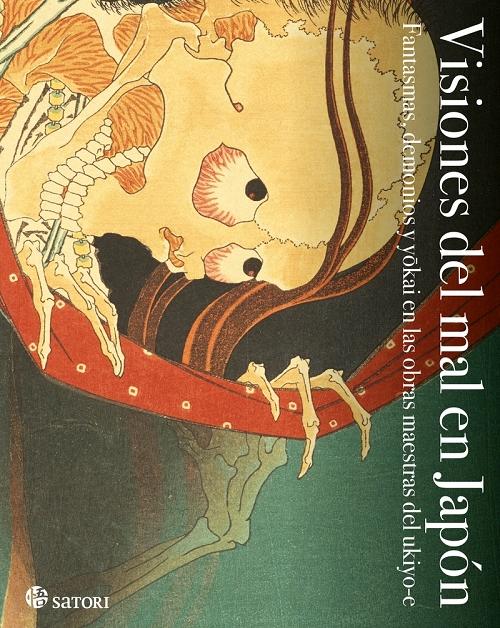 Visiones del mal en Japón "Fantasmas, demonios y yokai en las obras maestras del ukiyo-e"