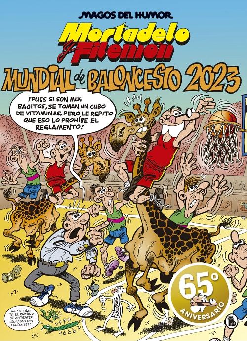 Mortadelo y Filemón. Mundial de baloncesto 2023 "(Magos del humor - 220)". 