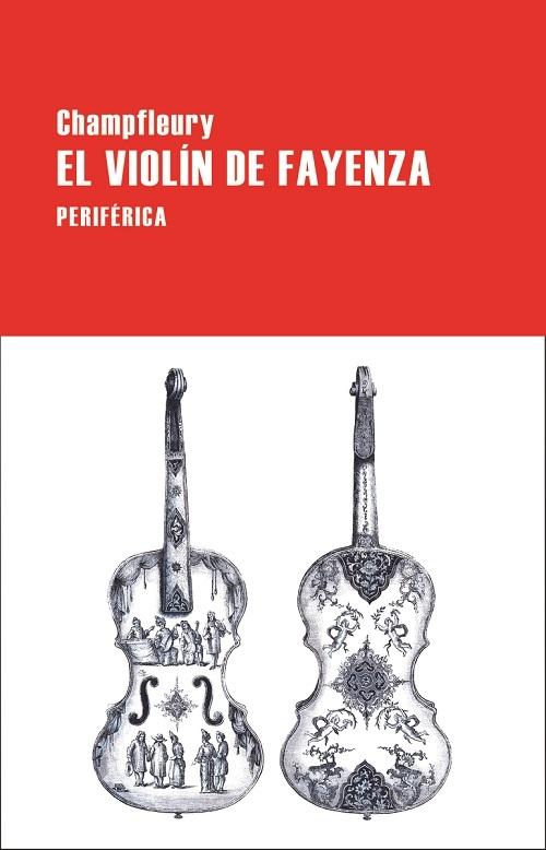 El violín de Fayenza. 