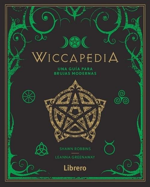 Wiccapedia "Una guía para brujas modernas"