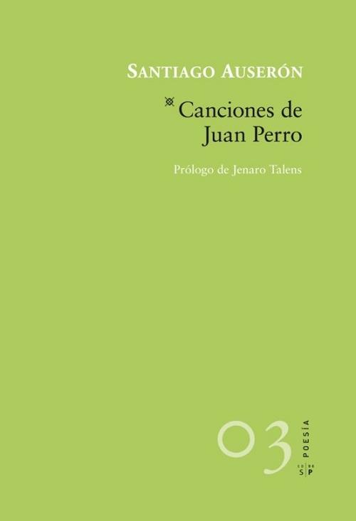 Canciones de Juan Perro. 