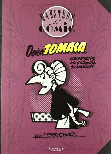 Doña Tomasa, con fruición, va y alquila su mansión "(Maestros del cómic)". 