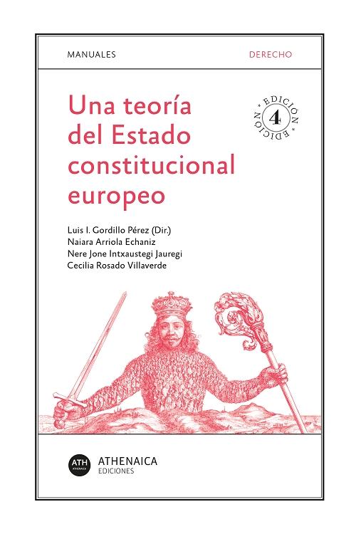 Una teoría del Estado constitucional europeo. 