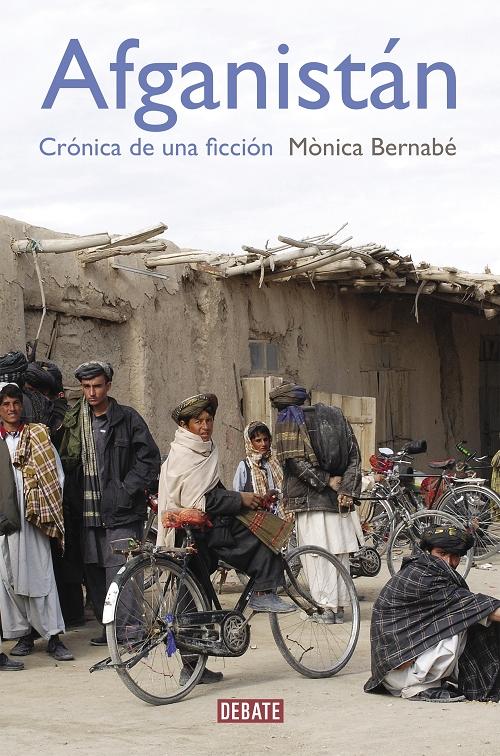 Afganistán "Crónica de una ficción". 