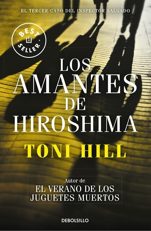 Los amantes de Hiroshima "(Inspector Salgado - 3)". 