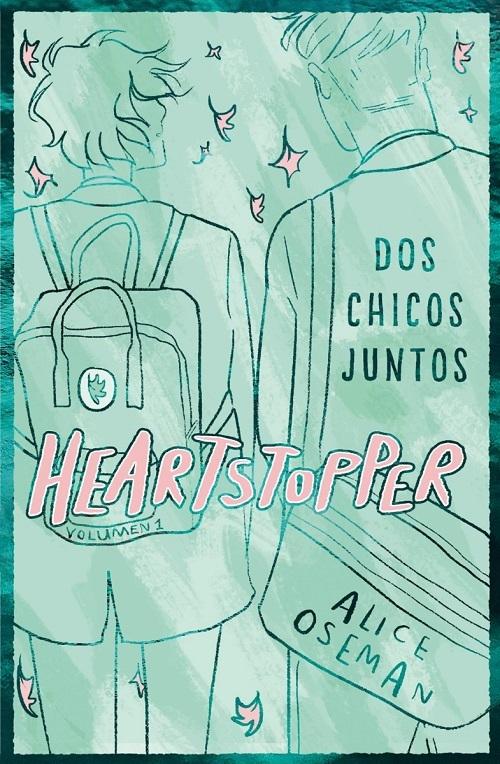 Heartstopper - Volumen 1: Dos chicos juntos. 