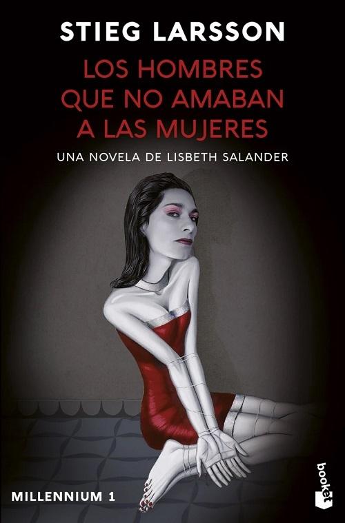 Los hombres que no amaban a las mujeres "(Millennium - 1) Una novela de Lisbeth Salander". 