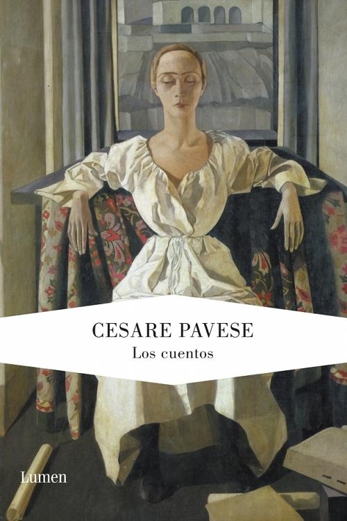 Los cuentos "(Cesare Pavese)". 