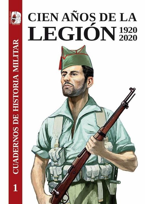Cien años de la Legión (1920-2020). 