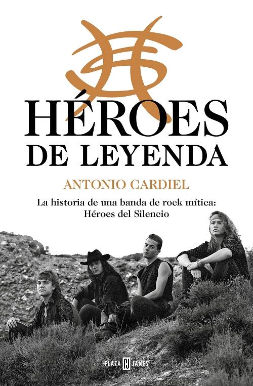 Héroes de leyenda "La historia de una banda de rock mítica: Héroes del Silencio". 