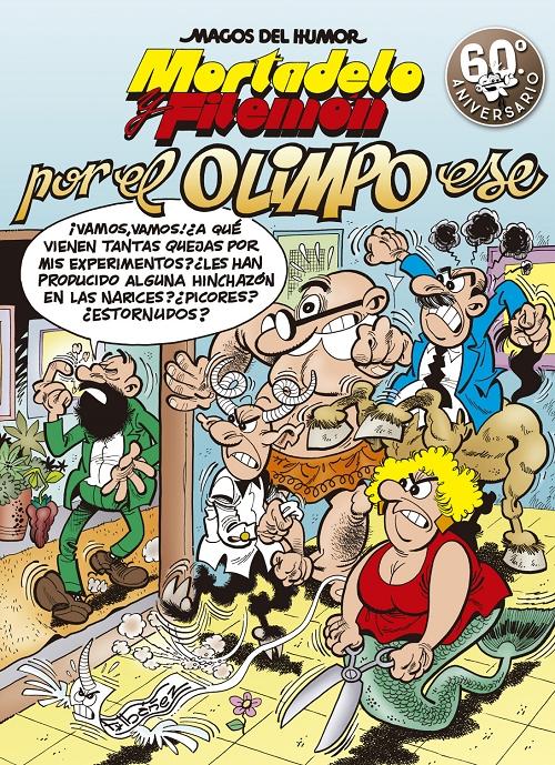 Mortadelo y Filemón. Por el Olimpo ese "(Magos del Humor - 192)". 