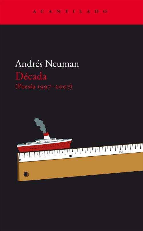 Década "(Poesía 1997-2007)". 