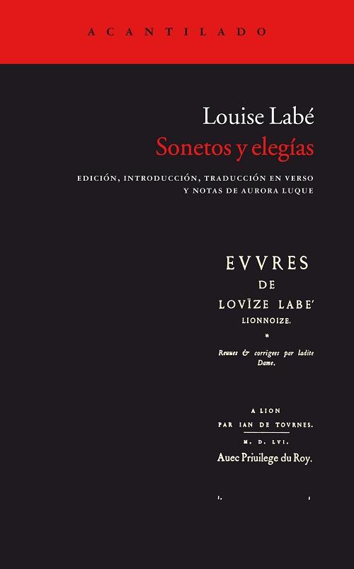 Sonetos y elegías "(Louise Labé)". 