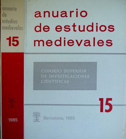 Anuario de Estudios Medievales - 15. 