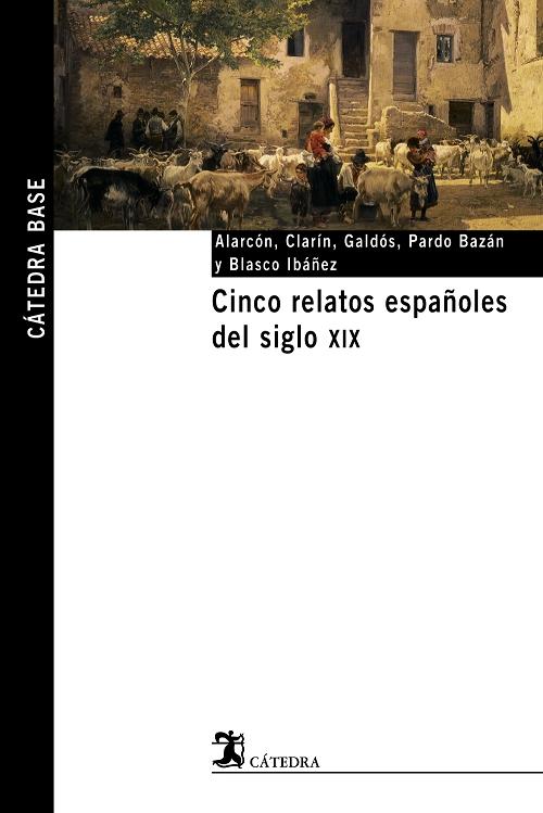 Cinco relatos españoles del siglo XIX. 