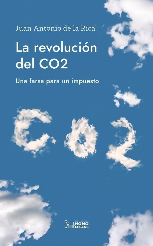 La revolución del CO2  "Una farsa para un impuesto". 