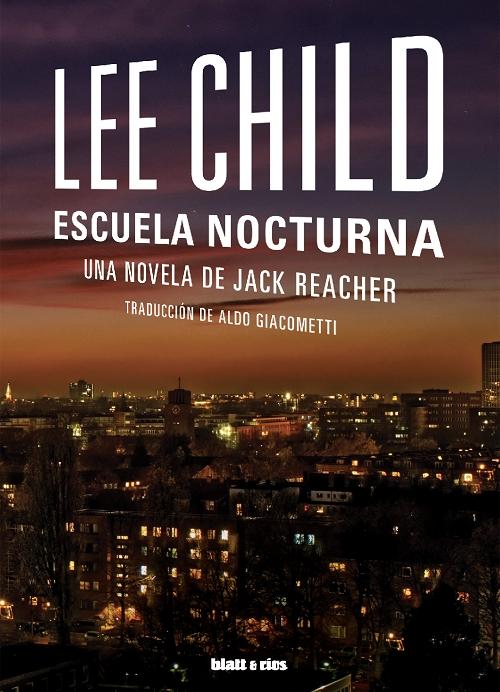 Escuela nocturna "(Una historia de Jack Reacher - 21)". 
