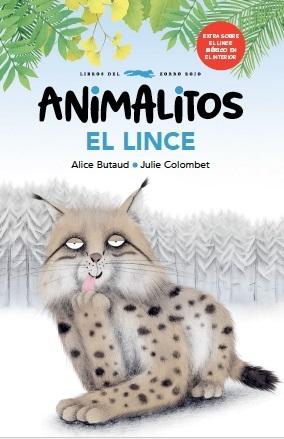 El lince "(Animalitos)". 