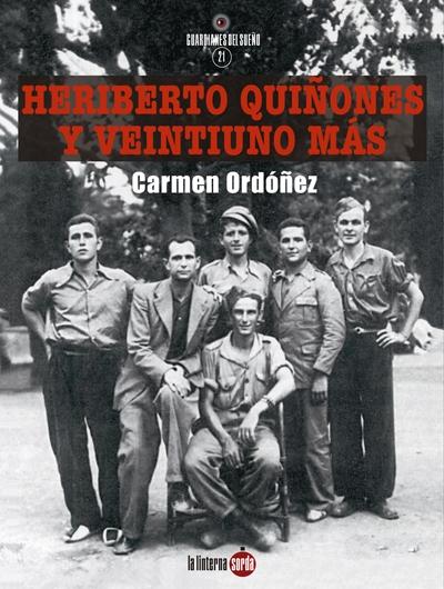Heriberto Quiñones y veintiuno más. 