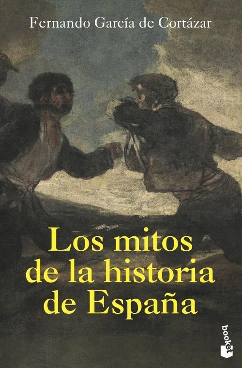 Los mitos de la Historia de España. 