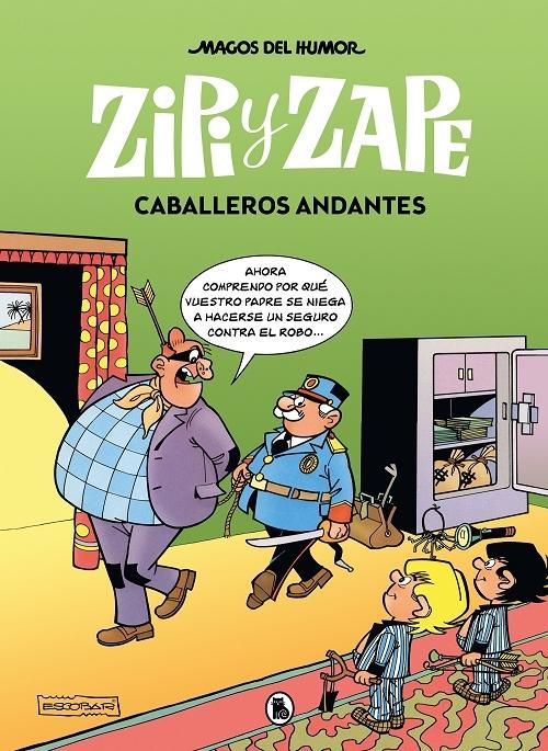 Zipi y Zape. Caballero andantes "(Magos del Humor - 210)". 