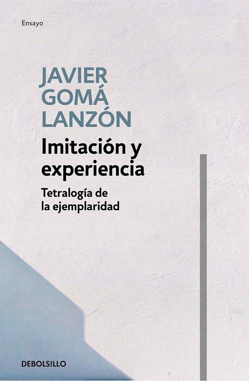 Imitación y experiencia "Tetralogía de la ejemplaridad". 